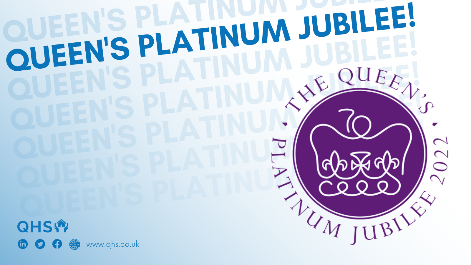 QHS Congratulates Queen Elizabeth II On Her Platinum Jubilee 