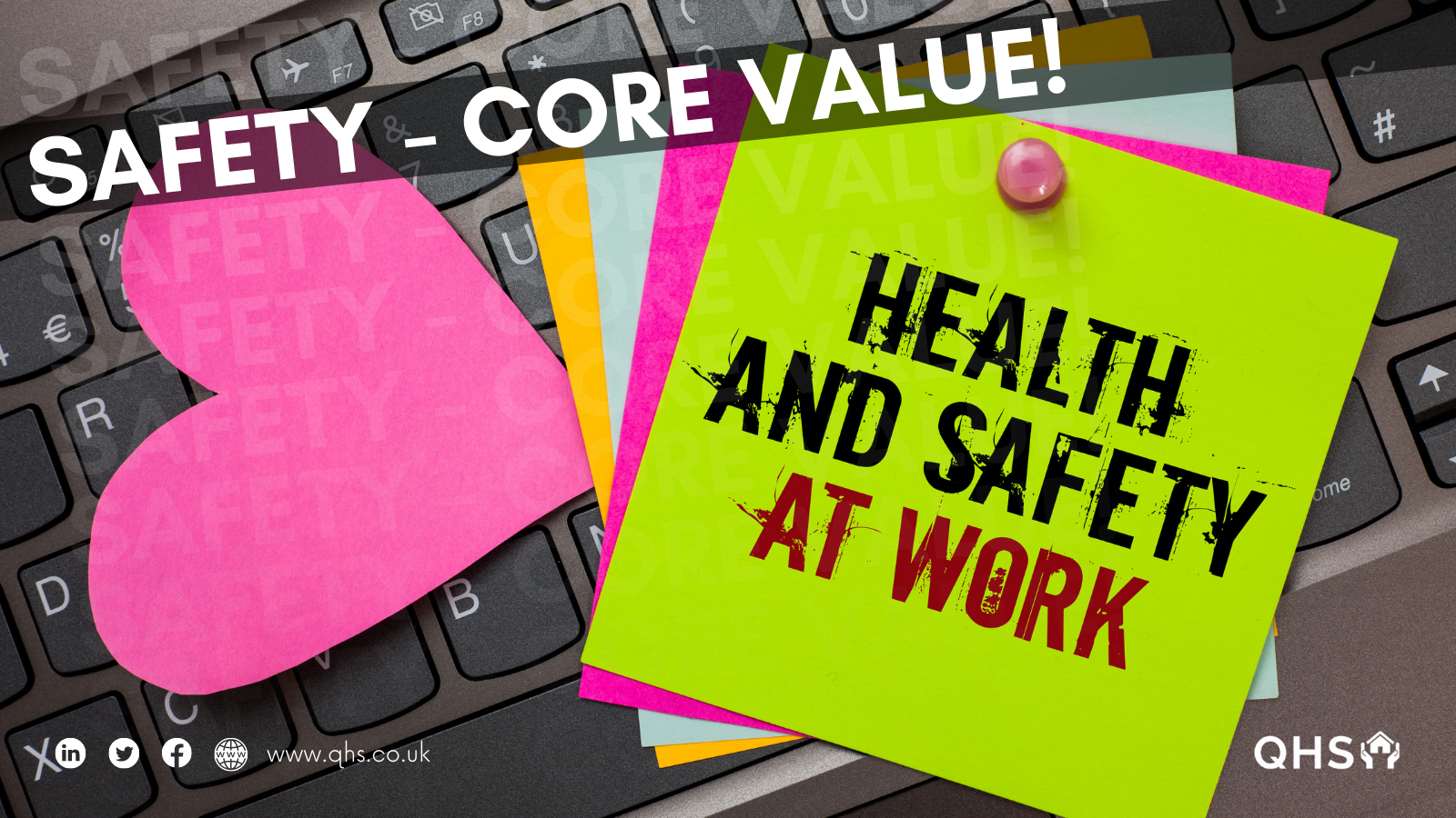 Why Safety is 1 of QHS's 3 Core Values