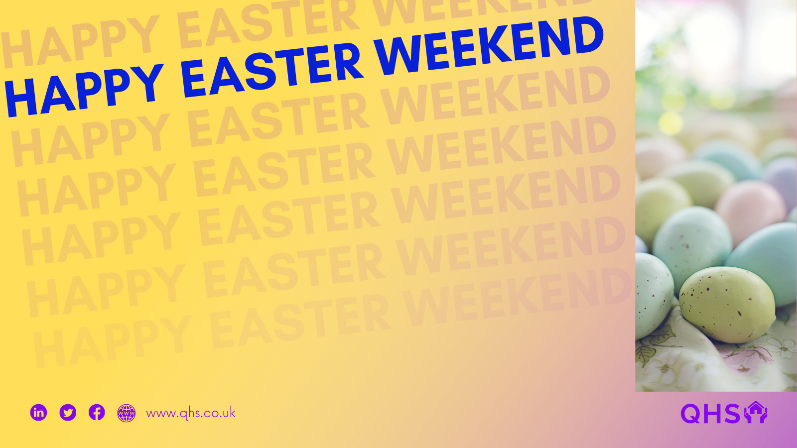 QHS Trusts You Had a Happy Easter Bank Holiday Weekend - News ¦¦ QHS